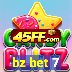 bz bet 7